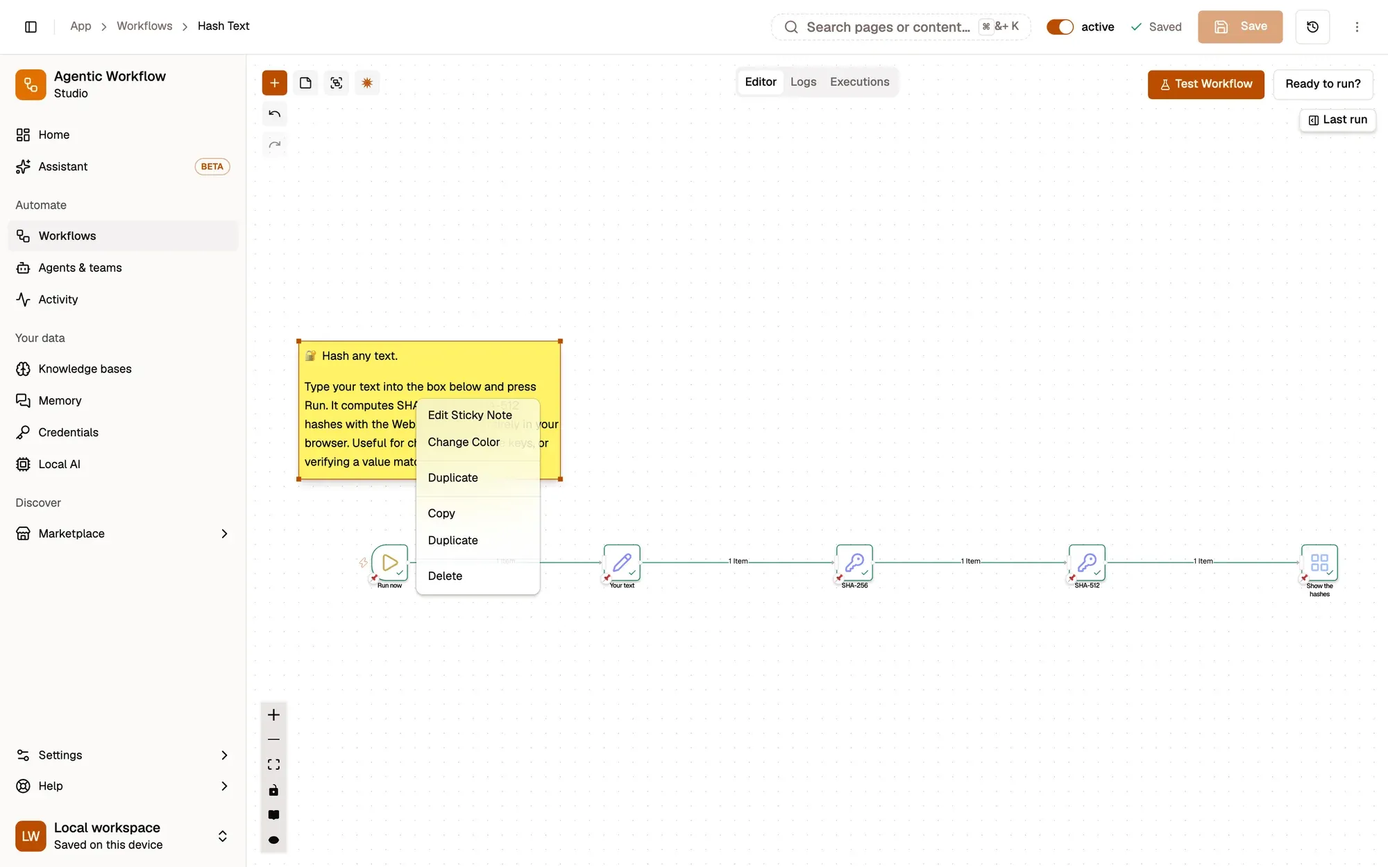 The Hash Text workflow in the editor with its yellow sticky note selected (resize handles on its corners) and its right-click menu open: Edit Sticky Note, Change Color, Duplicate, Copy, Duplicate and Delete. The Add sticky note button is in the toolbar at the top left.