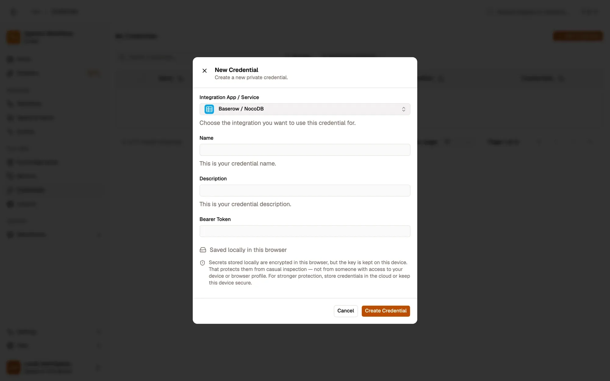 The New Credential dialog with Baserow / NocoDB picked under Integration App / Service: Name and Description fields, a Bearer Token field (no Auth Type menu: the app sets it), a note that the secret is saved locally and encrypted in this browser, and the Cancel and Create Credential buttons.