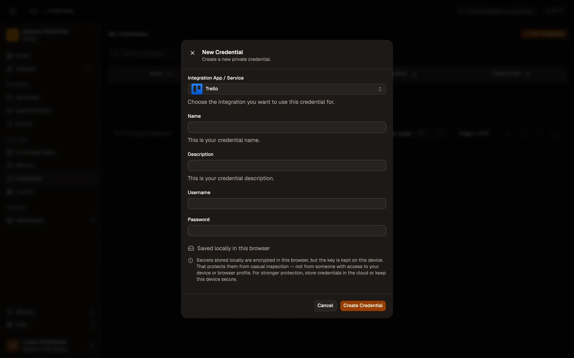 The New Credential dialog with Trello picked under Integration App / Service: Name and Description fields, Username and Password fields (no Auth Type menu: the app sets Basic Auth), a note that the secret is saved locally and encrypted in this browser, and the Cancel and Create Credential buttons.
