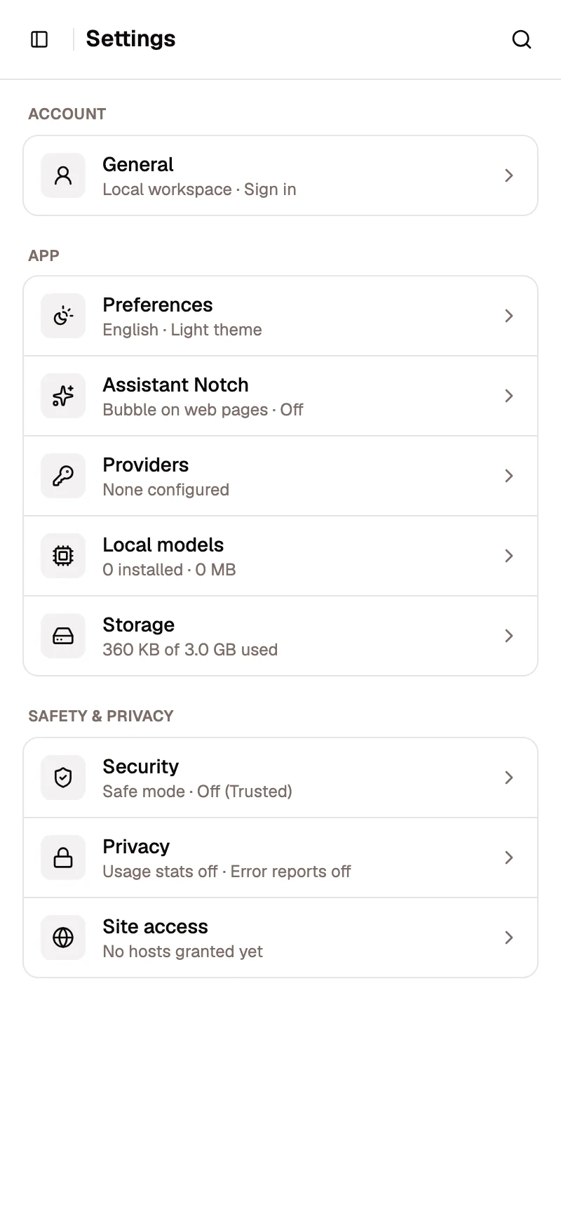 Settings at side-panel width (400 px), in a local workspace: three groups of rows, each with a one-line status. Account: General (Local workspace · Sign in). App: Preferences, Assistant Notch (Off), Providers (None configured), Local models (0 installed), Storage. Safety & privacy: Security (Safe mode · Off (Trusted)), Privacy and Site access (No hosts granted yet).